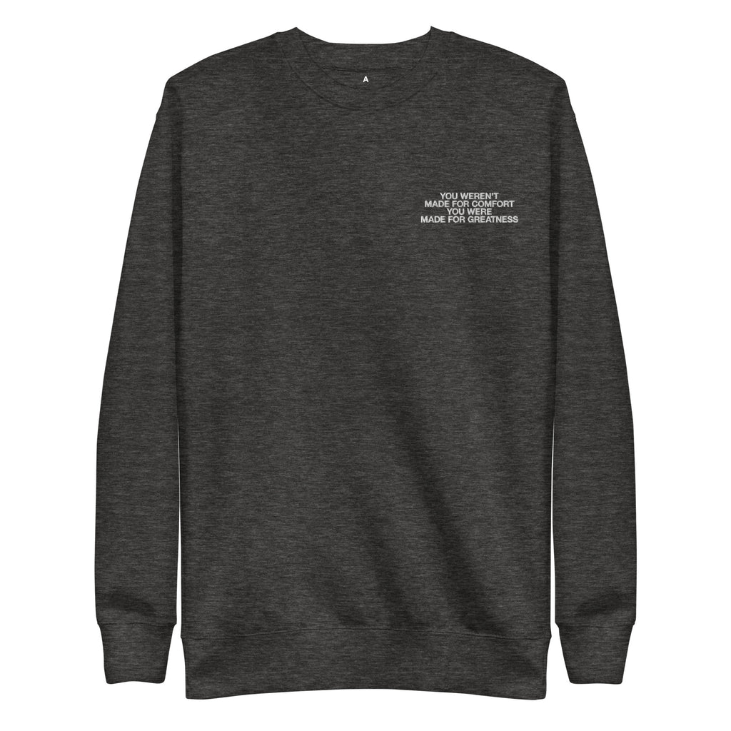 "Made for Greatness" Embroidered Crewneck Sweatshirt in Charcoal Heather | PAL Campaign