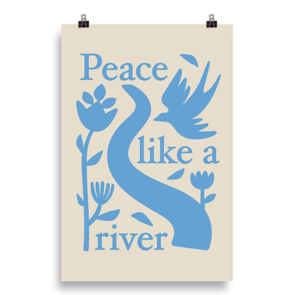 "Peace Like a River" Christian Catholic Poster Print Wall Art in Blue 20"x30" | PAL Campaign