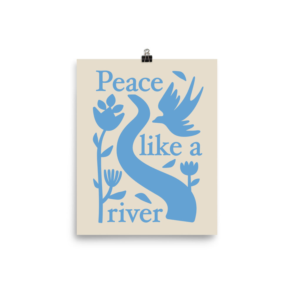 "Peace Like a River" Christian Catholic Poster Print Wall Art in Blue 8"x10" | PAL Campaign