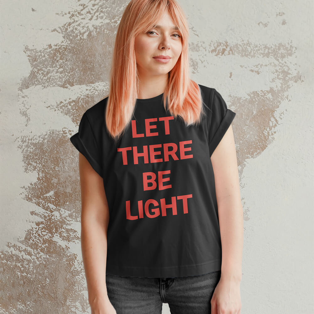 Let There Be Light Christian Catholic T-Shirt | PAL Campaign