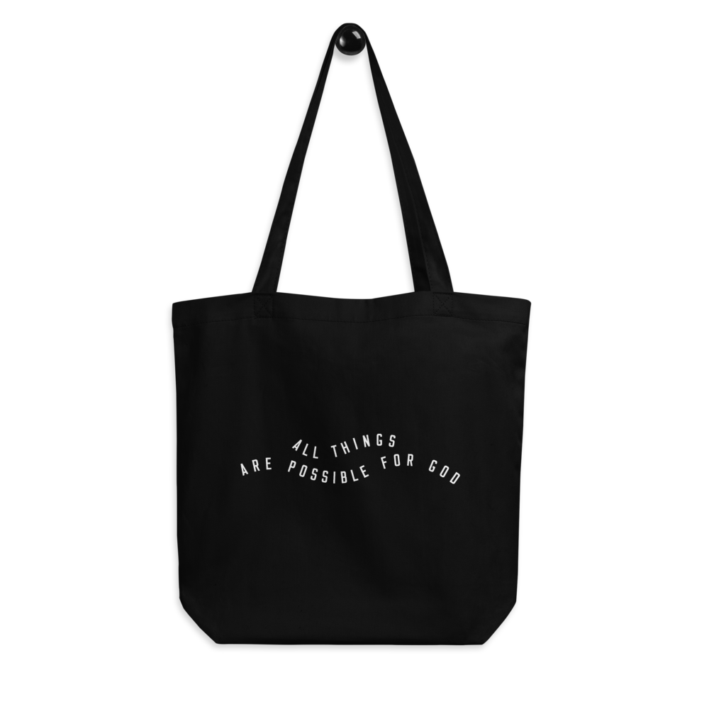 All Things Possible Eco Tote Bag