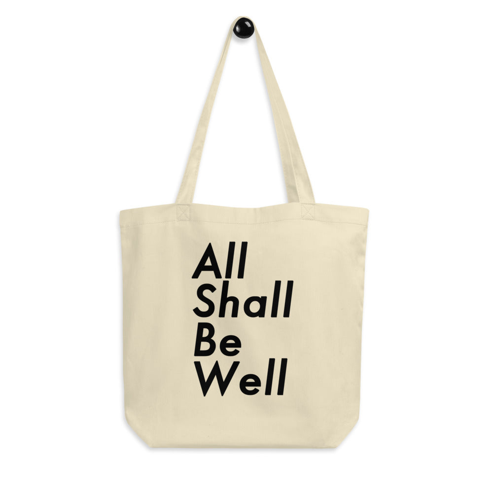 All Shall Be Well Tote Bag