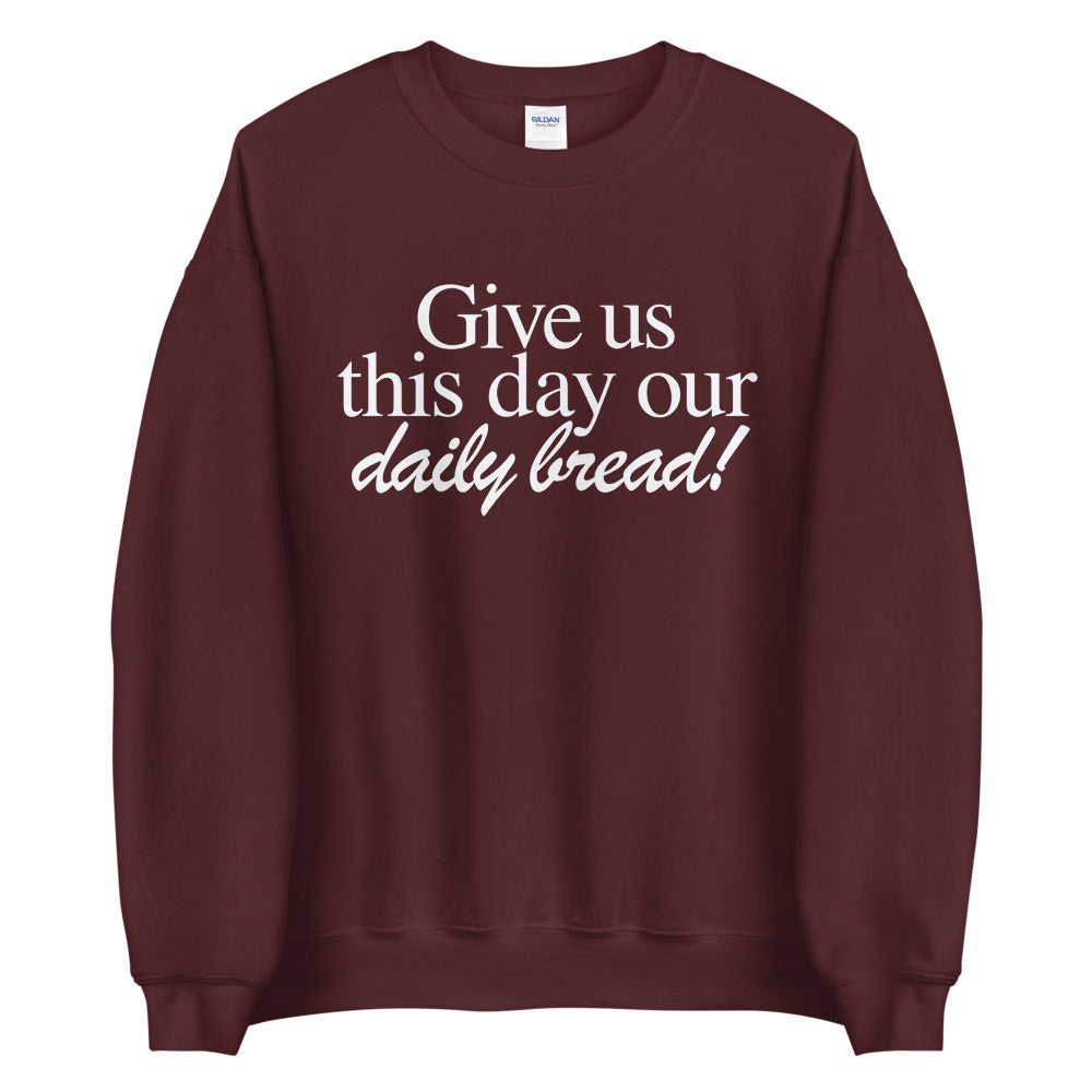 Daily Bread Crewneck Sweatshirt